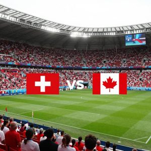 Switzerland vs Canada: Phân tích Vòng 16 World Cup 2026